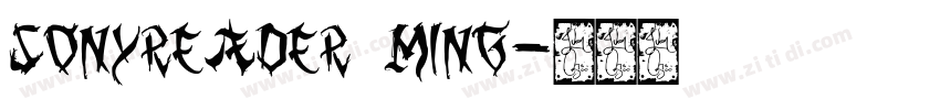 SonyReader Ming字体转换